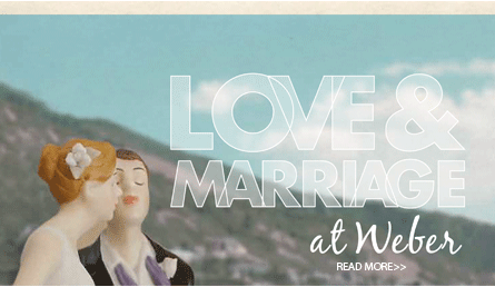 Love and Marriage at Weber Article