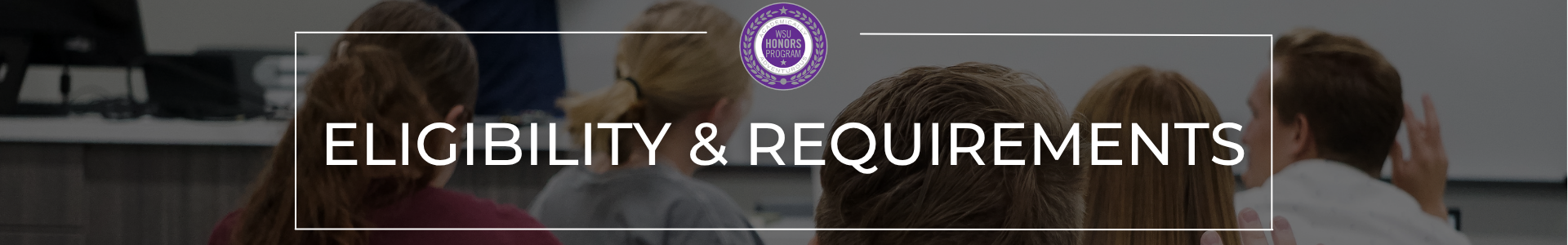 Eligibility & Requirements Banner