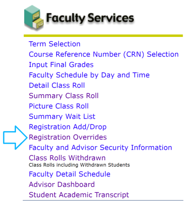Shows location of Registration Overrides link in Faculty Services menu.