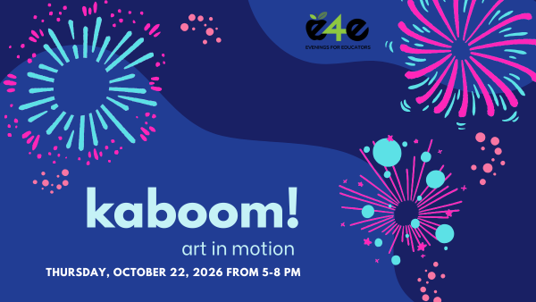 kaboom! art in motion thursday, october 22, 2026 from 5:00 to 8:00 p.m.
