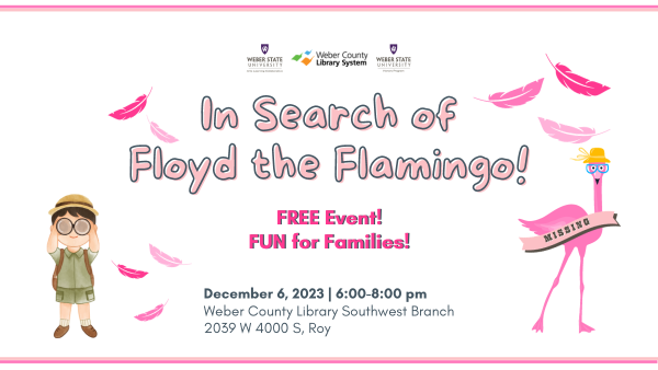In Search of Floyd the Flamingo - December 6, 2023 6:00 - 8:00 pm