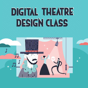 digital theatre design class