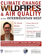 Dr. Derek Mallia - Climate Change, Wildfires, and Air Quality in the Intermountain West