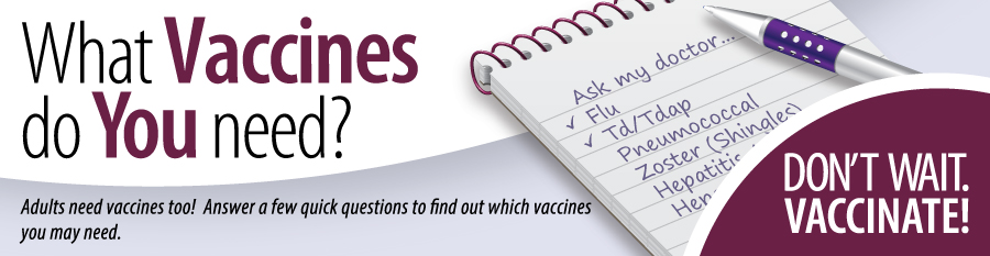 what vaccines do you need? Take quiz.