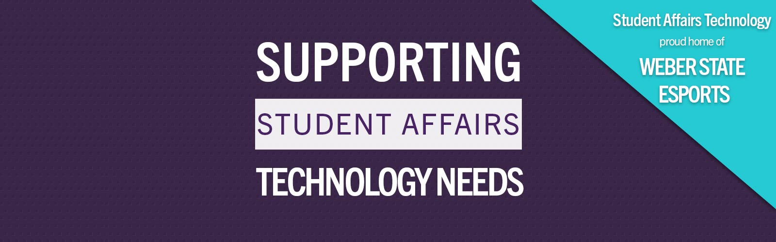 supporting student affairs technology needs